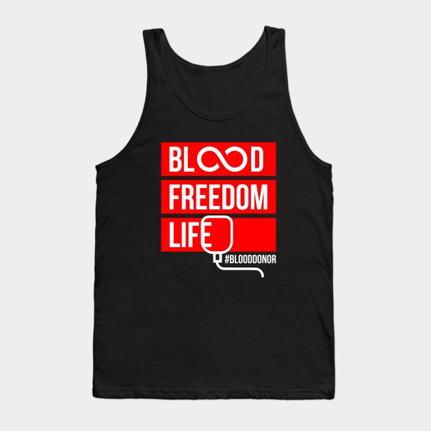 Blood donor "Blood. Freedom. Life" Tank Top by NEFT PROJECT